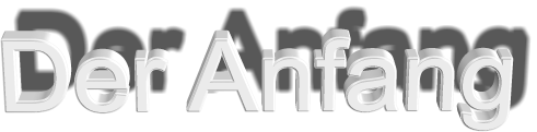 Der Anfang