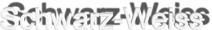 Schwarz-Weiss