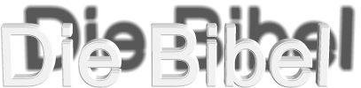 Die Bibel
